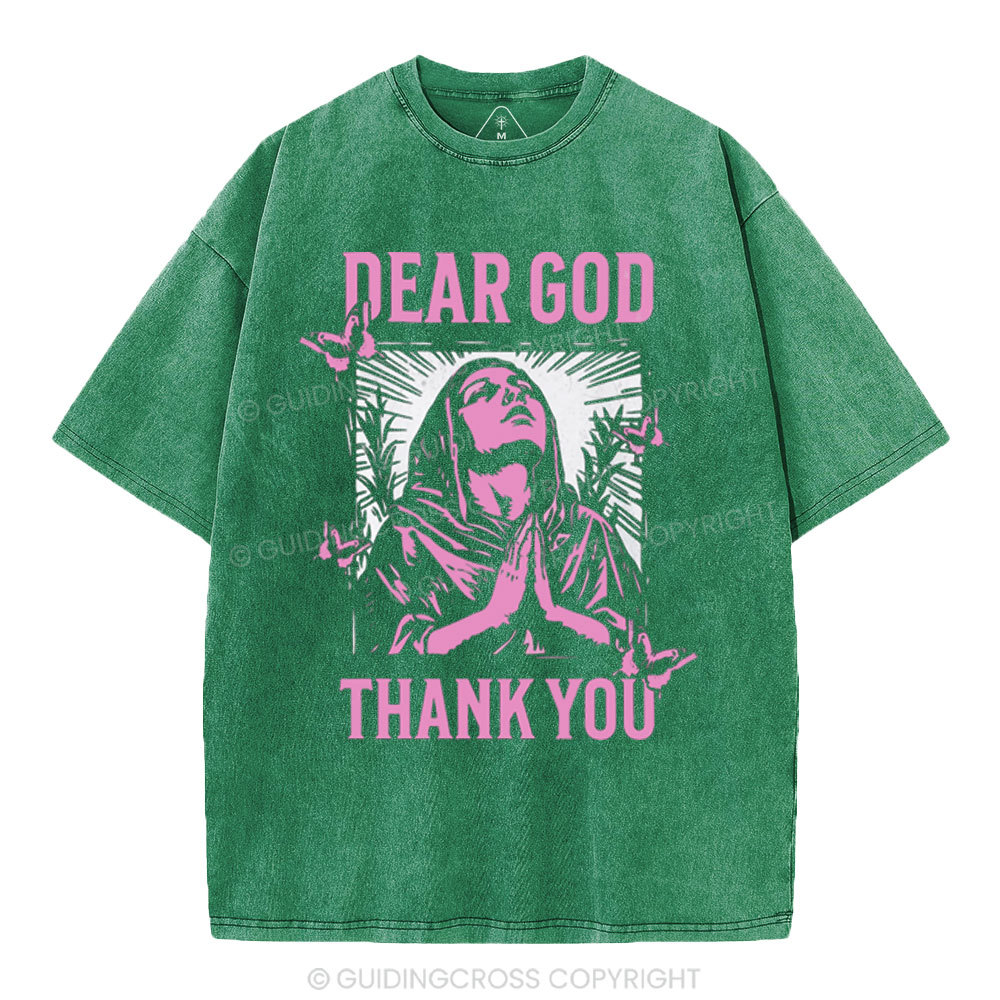 Dear God Thank You Christian Washed T-Shirt