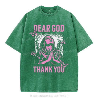 Dear God Thank You Christian Washed T-Shirt