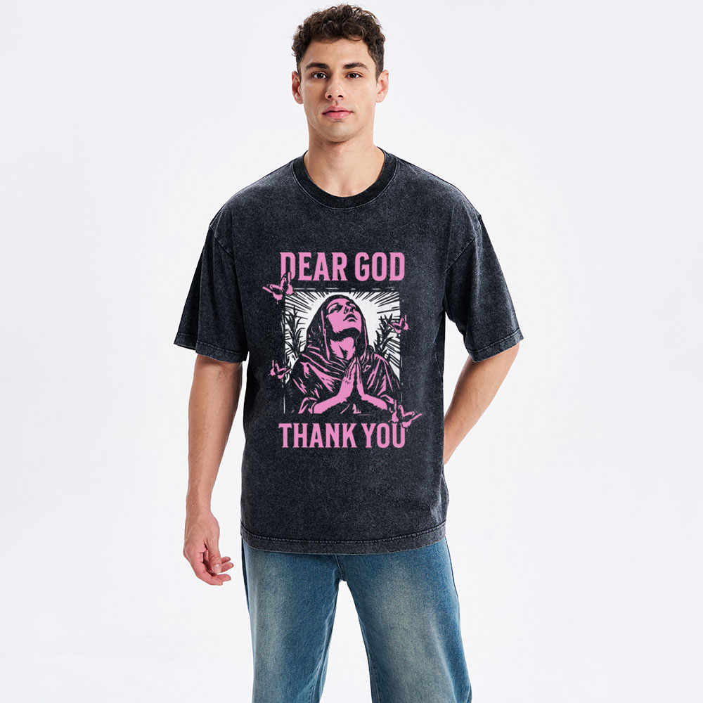 Dear God Thank You Christian Washed T-Shirt