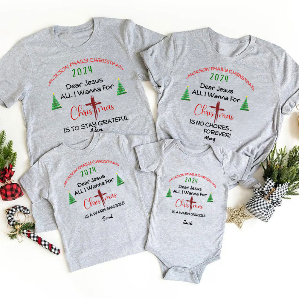 Personalized Dear Jesus All I Wanna Is Christian Family Matching Shirts