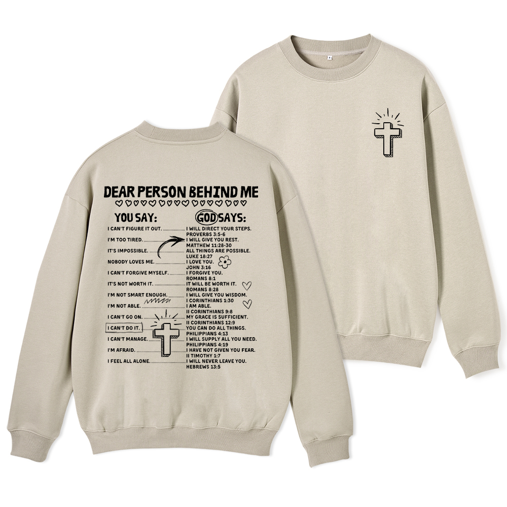 Dear Person Behind Me Christian Fleece Sweatshirt