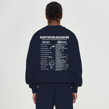 Dear Person Behind Me Christian Fleece Sweatshirt