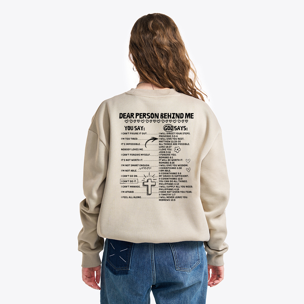 Dear Person Behind Me Christian Fleece Sweatshirt