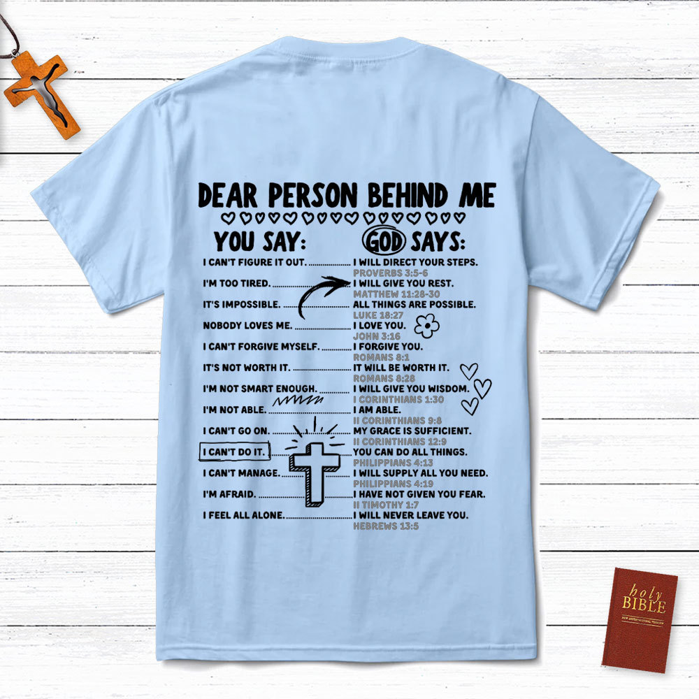 Dear Person Behind Me Christian T-Shirt