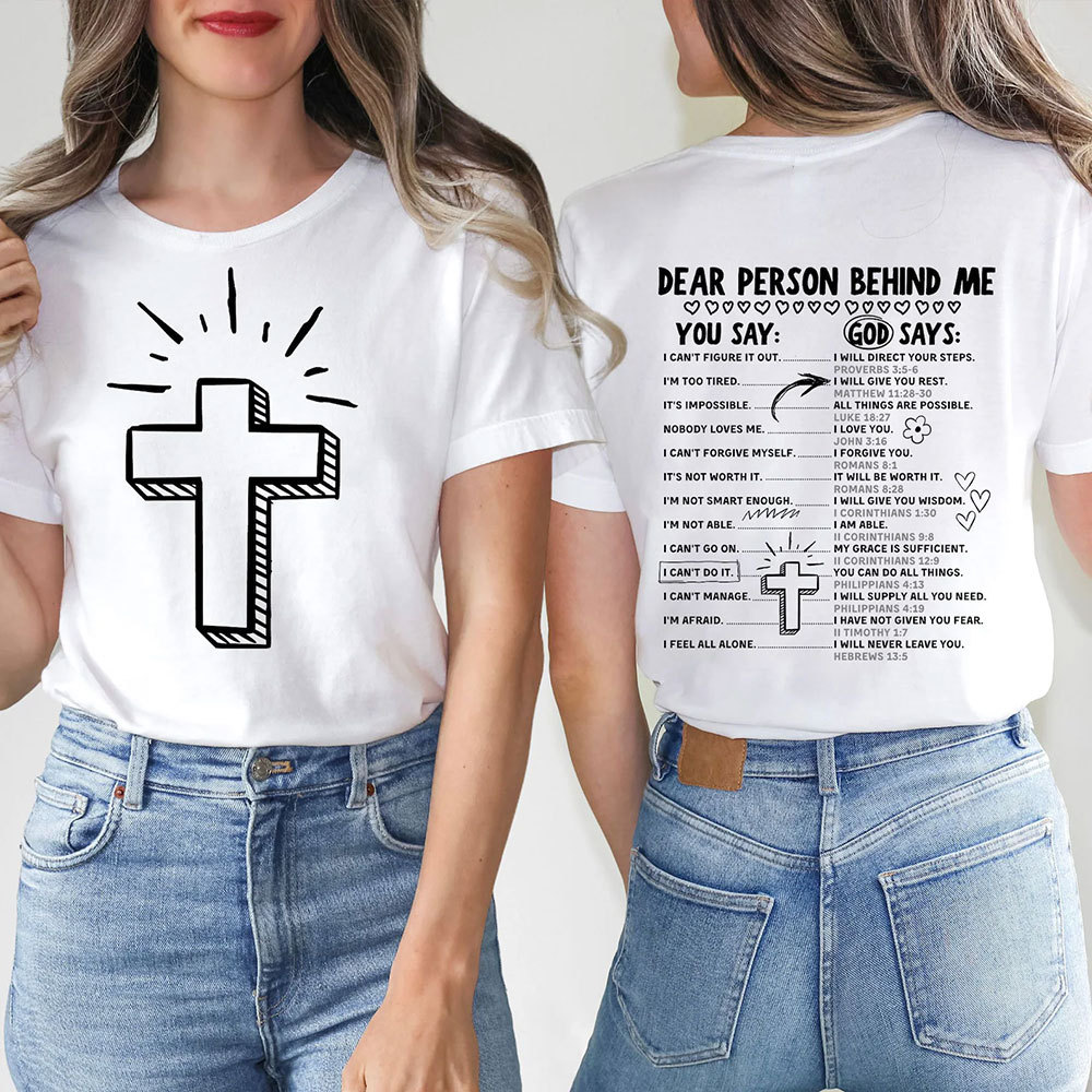 Dear Person Behind Me Christian T-Shirt