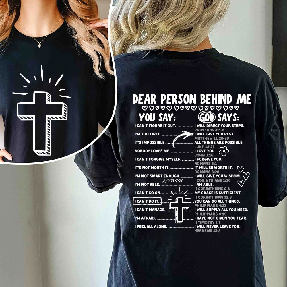 Dear Person Behind Me Christian T-Shirt
