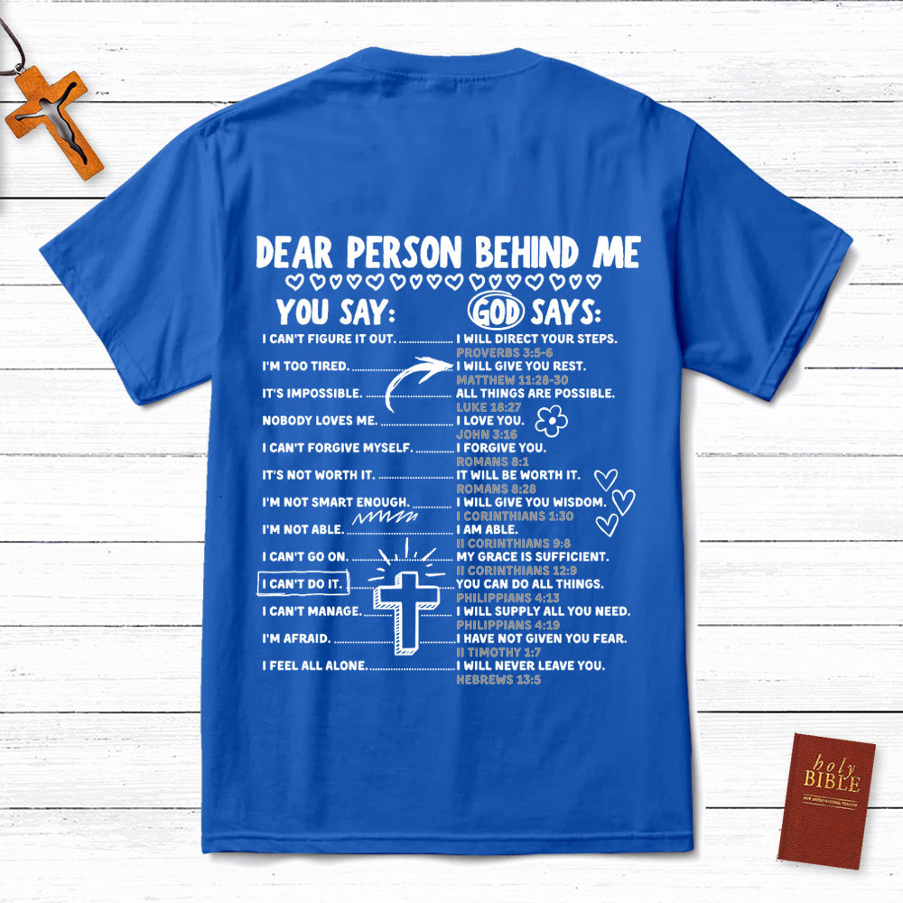 Dear Person Behind Me Christian T-Shirt