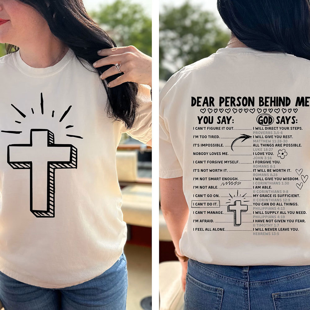 Dear Person Behind Me Christian T-Shirt