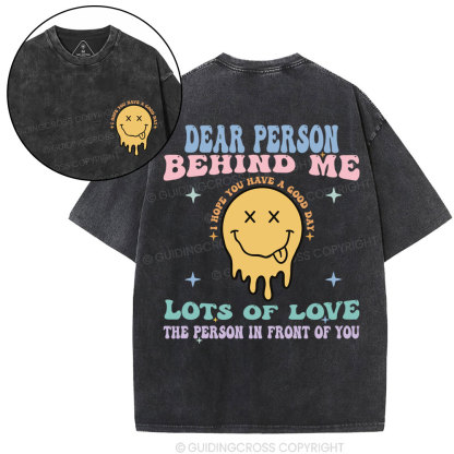 Dear Person Behind Me Christian Washed T-Shirt