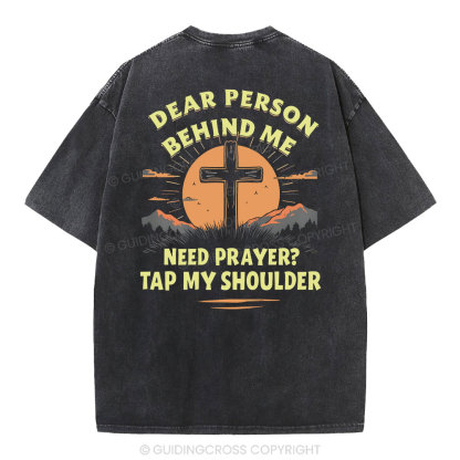 Dear Person Behind Me Christian Washed T-Shirt