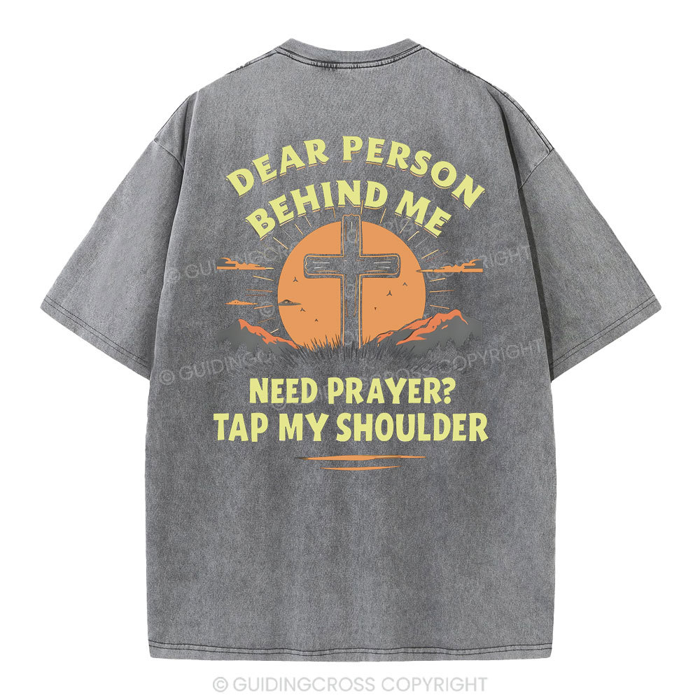 Dear Person Behind Me Christian Washed T-Shirt