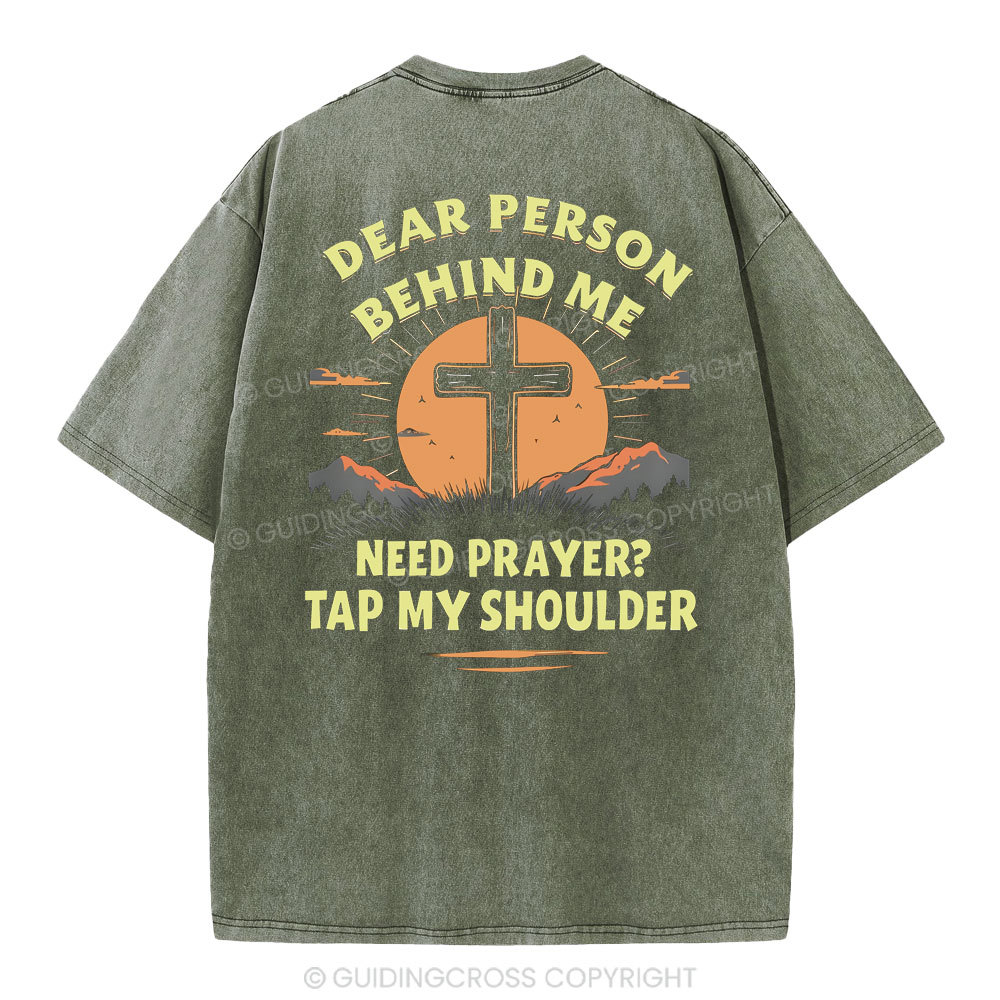 Dear Person Behind Me Christian Washed T-Shirt
