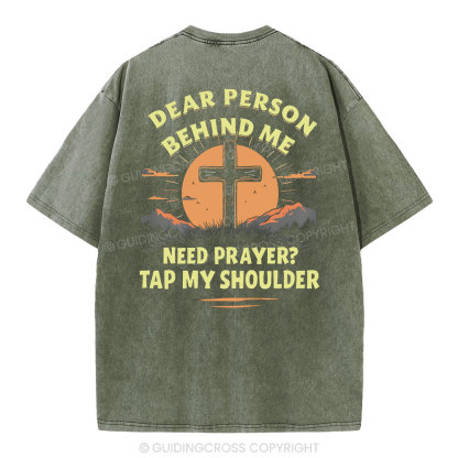 Dear Person Behind Me Christian Washed T-Shirt