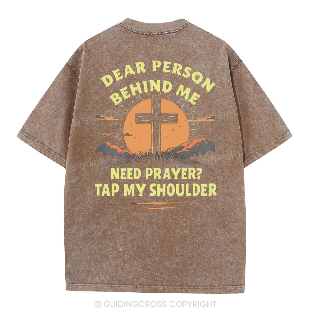 Dear Person Behind Me Christian Washed T-Shirt