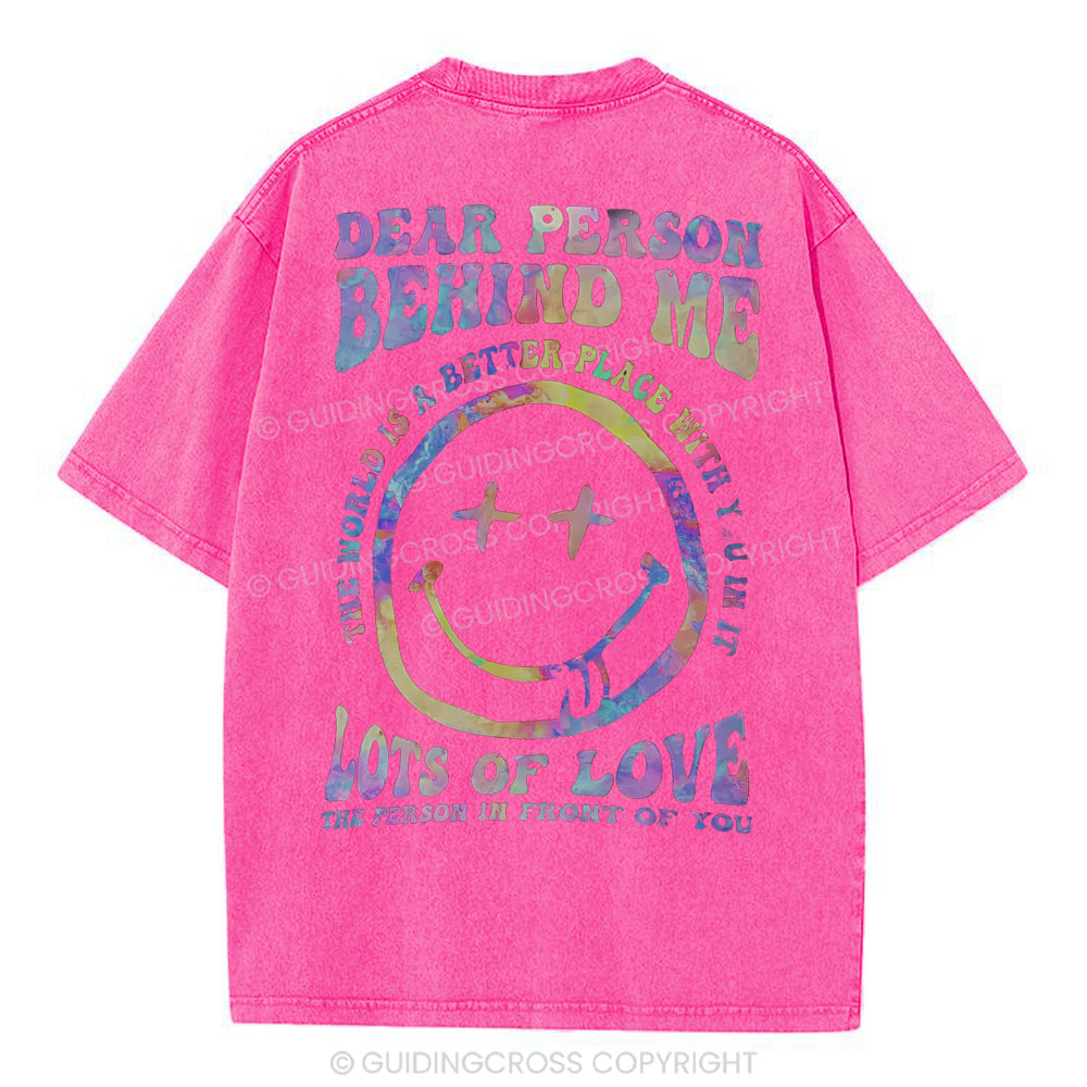 Dear Person Behind Me Christian Washed T-Shirt