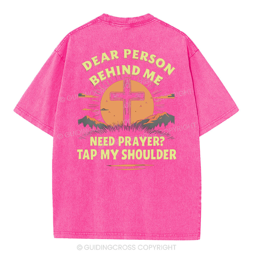 Dear Person Behind Me Christian Washed T-Shirt