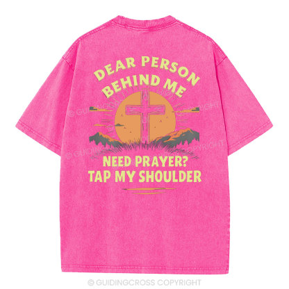 Dear Person Behind Me Christian Washed T-Shirt