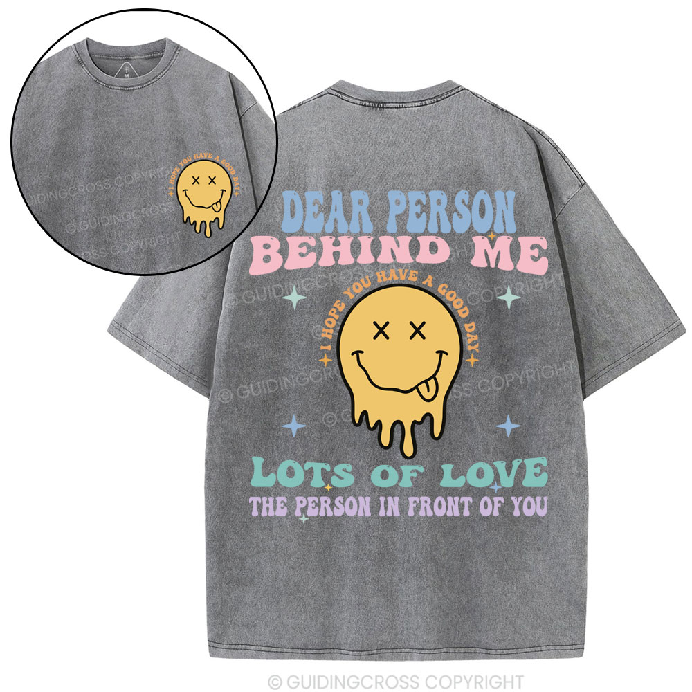 Dear Person Behind Me Christian Washed T-Shirt