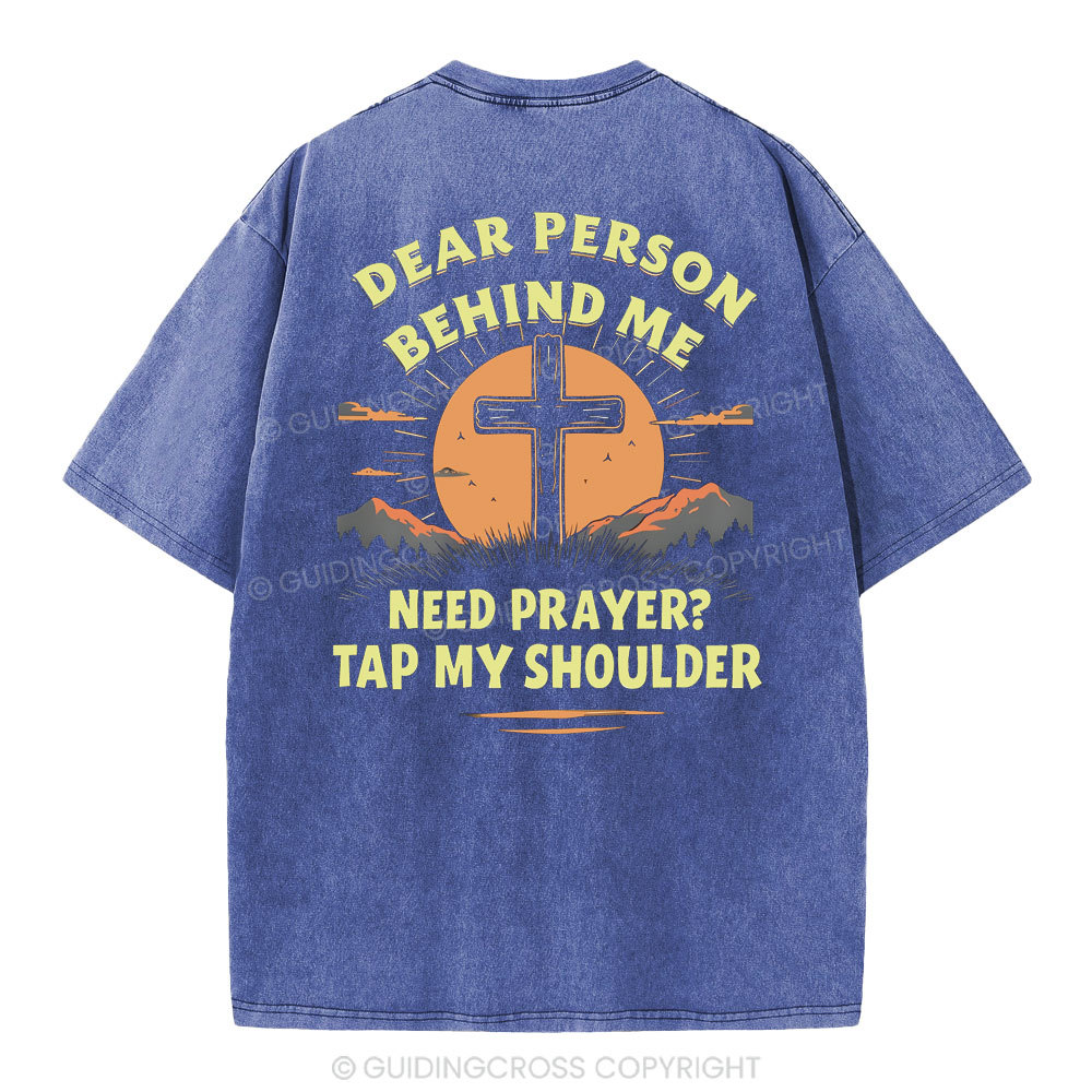 Dear Person Behind Me Christian Washed T-Shirt