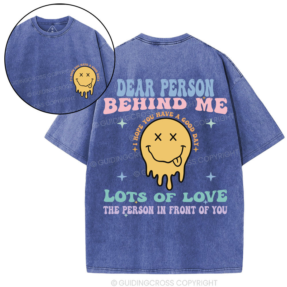 Dear Person Behind Me Christian Washed T-Shirt