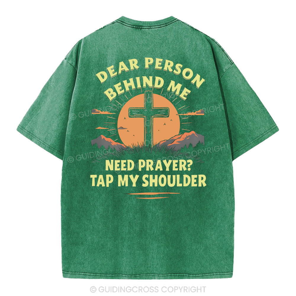 Dear Person Behind Me Christian Washed T-Shirt