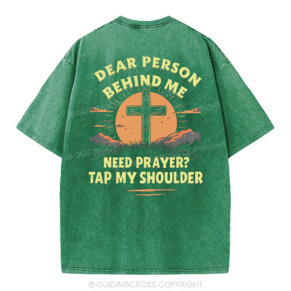 Dear Person Behind Me Christian Washed T-Shirt