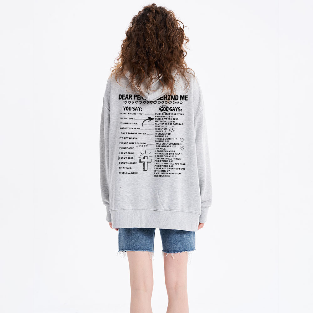 Dear Person Behind Me Classic Christian Hoodie