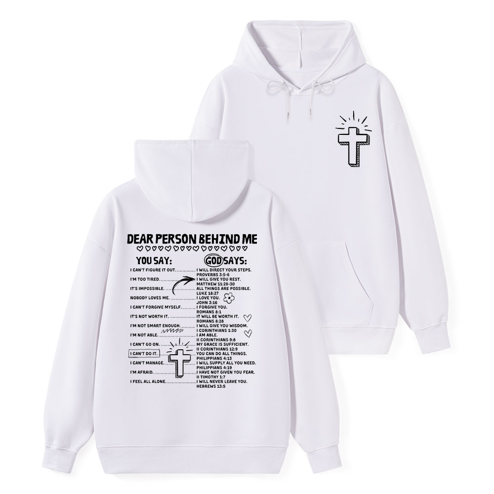 Dear Person Behind Me Classic Christian Hoodie