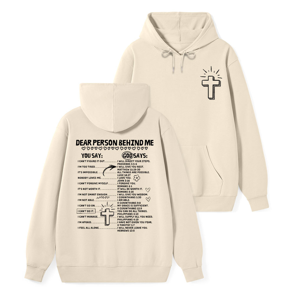 Dear Person Behind Me Classic Christian Hoodie