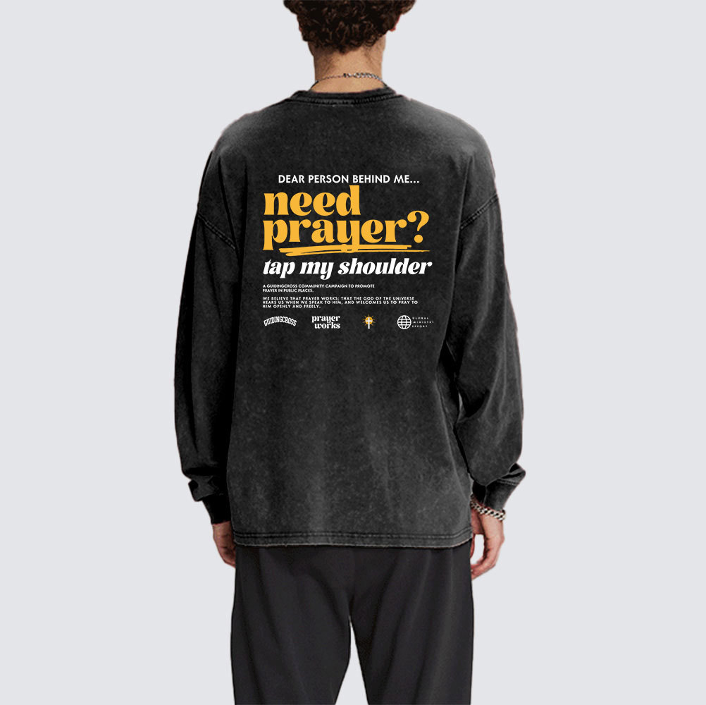 Dear Person Behind Me Washed Long Sleeve T-Shirt
