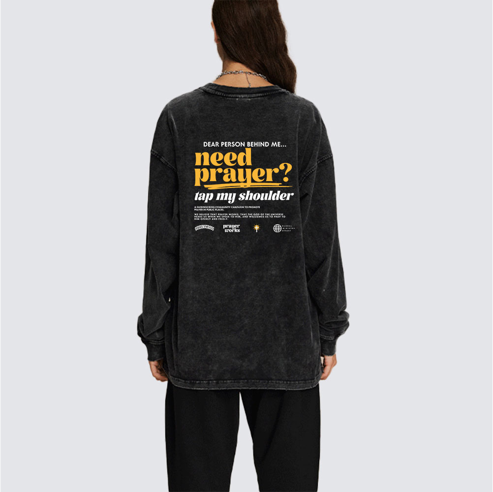 Dear Person Behind Me Washed Long Sleeve T-Shirt