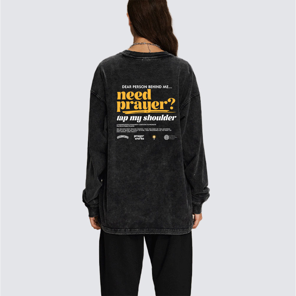 Dear Person Behind Me Washed Long Sleeve T-Shirt