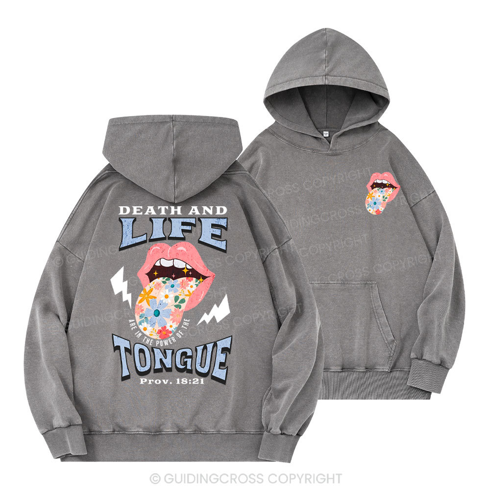Death And Life Tongue Christian Washed Hoodie