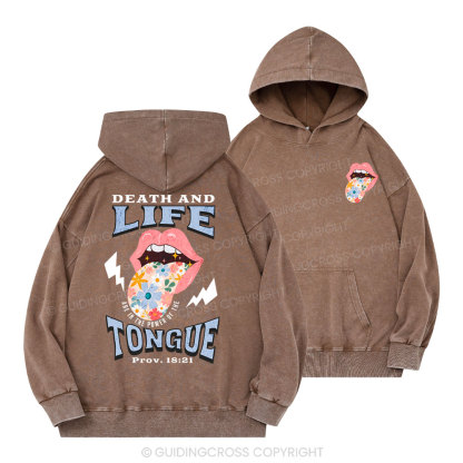 Death And Life Tongue Christian Washed Hoodie