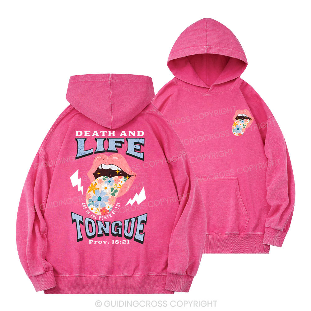 Death And Life Tongue Christian Washed Hoodie