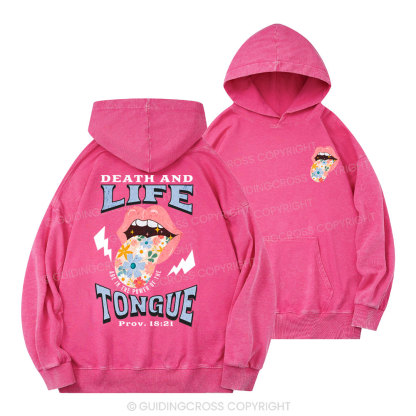 Death And Life Tongue Christian Washed Hoodie