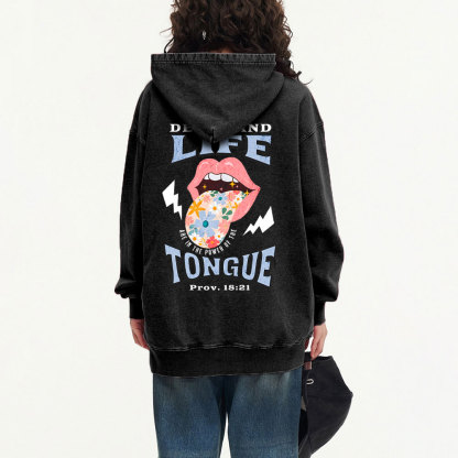 Death And Life Tongue Christian Washed Hoodie