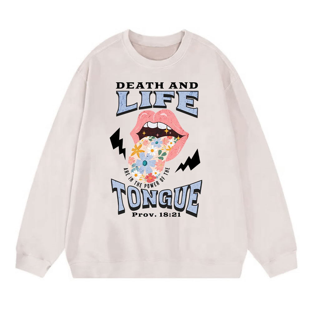 Death And Life Tongue Christian Washed Sweatshirt