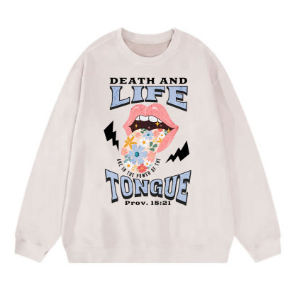 Death And Life Tongue Christian Washed Sweatshirt