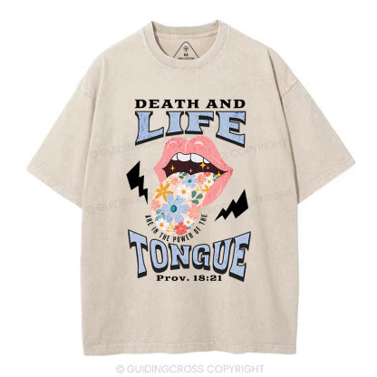 Death And Life Tongue Christian Washed T-Shirt