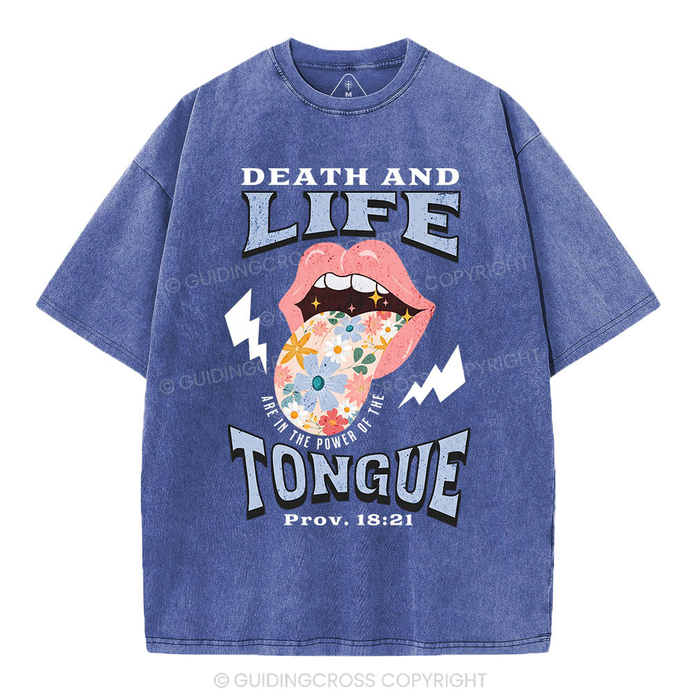 Death And Life Tongue Christian Washed T-Shirt