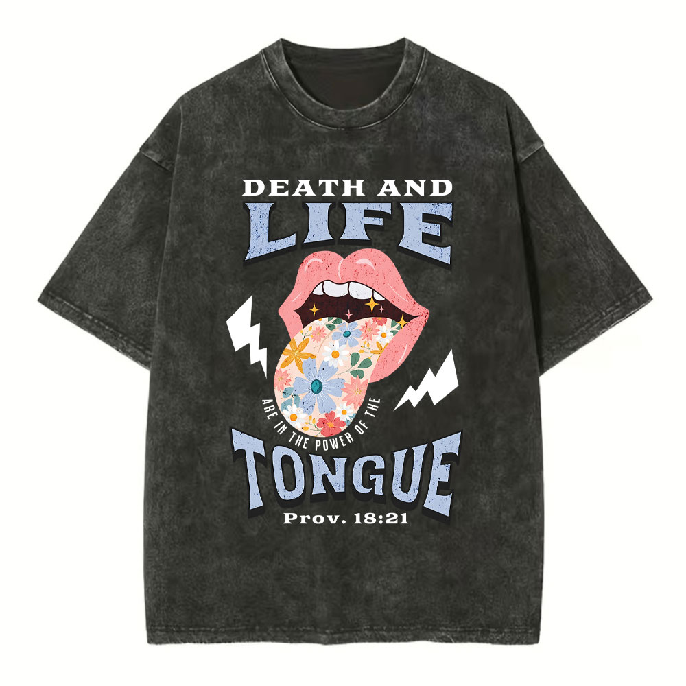 Death And Life Tongue Christian Washed T-Shirt
