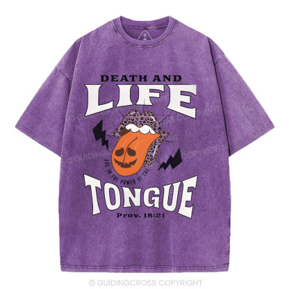 Death And Life Tougue Christian Washed T-Shirt