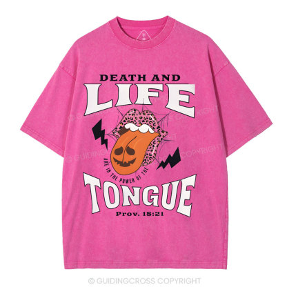 Death And Life Tougue Christian Washed T-Shirt