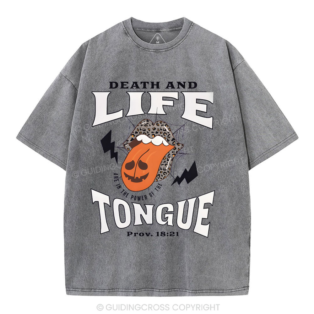 Death And Life Tougue Christian Washed T-Shirt