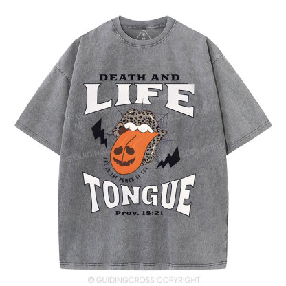 Death And Life Tougue Christian Washed T-Shirt