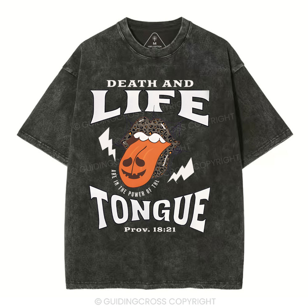 Death And Life Tougue Christian Washed T-Shirt