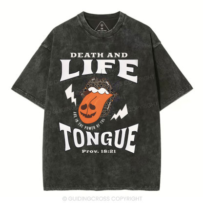 Death And Life Tougue Christian Washed T-Shirt