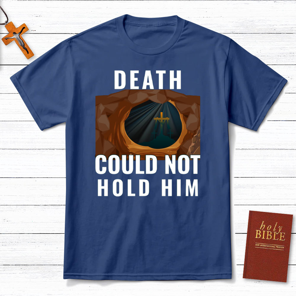 Death Cloud Not Hold Him Christian T-Shirt