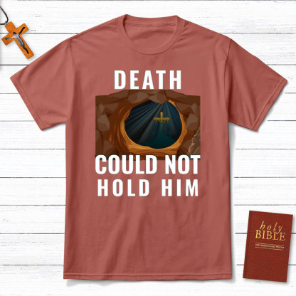 Death Cloud Not Hold Him Christian T-Shirt